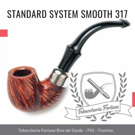 STANDARD SYSTEM SMOOTH 317 - Pipe Peterson in vendita a Riva del Garda Trentino